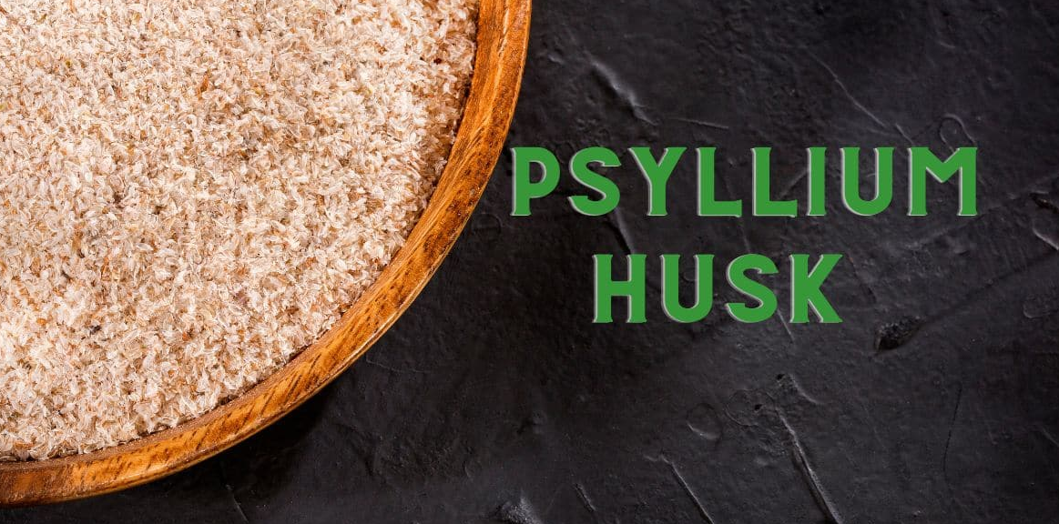 Psyllium Husk Powder Benefits